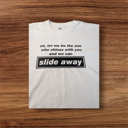 oasis inspired slide away tshirt