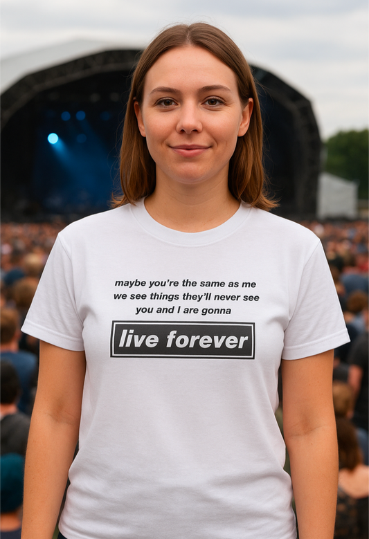 oasis inspired "Live Forever" Lyric T-Shirt – White