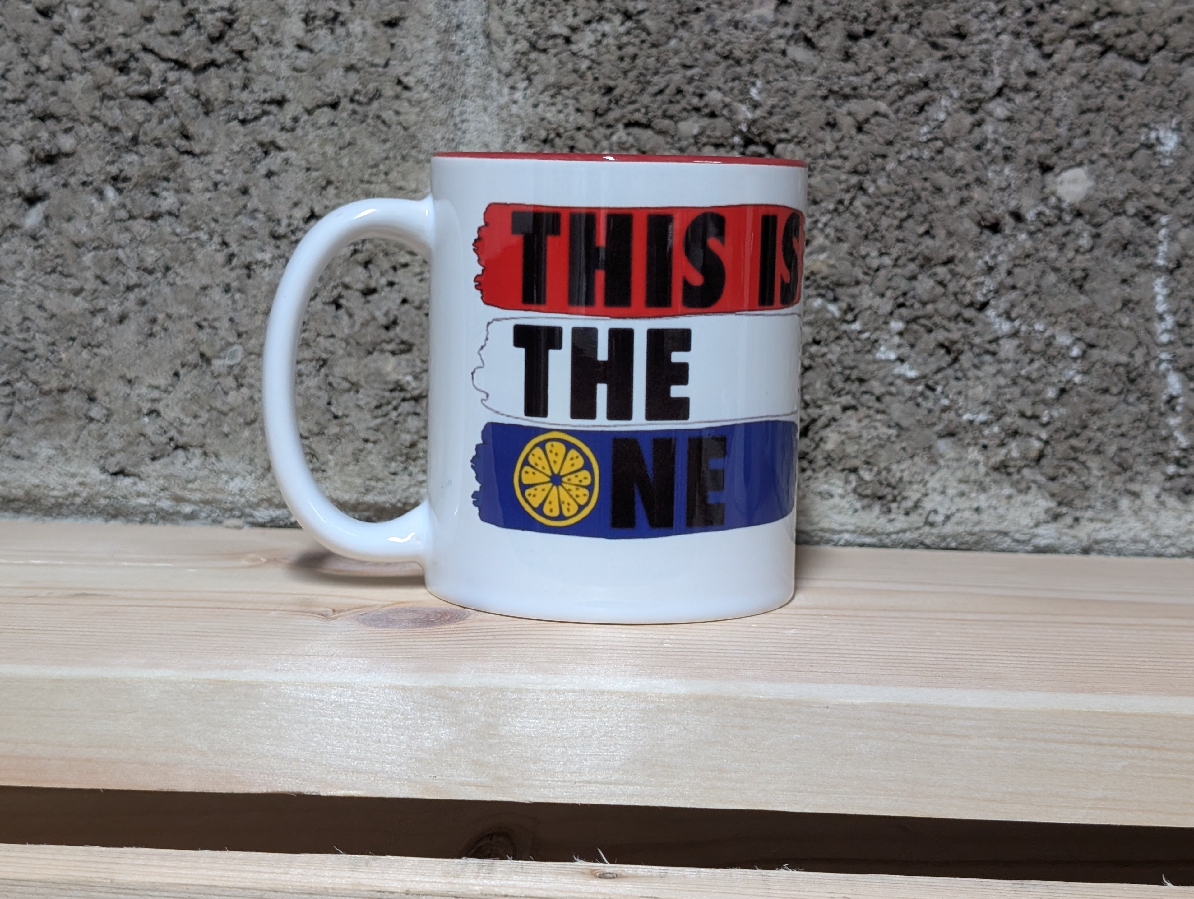 This Is The One Coffee mugDesign